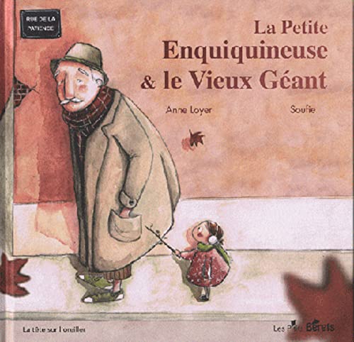 Stock image for La Petite Enquiquineuse et le Vieux Gant for sale by LeLivreVert