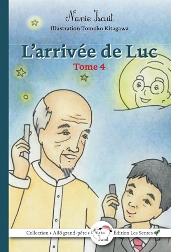 Beispielbild fr L'ARRIVE DE LUC [Broch] NANIE, ISCUIT zum Verkauf von BIBLIO-NET