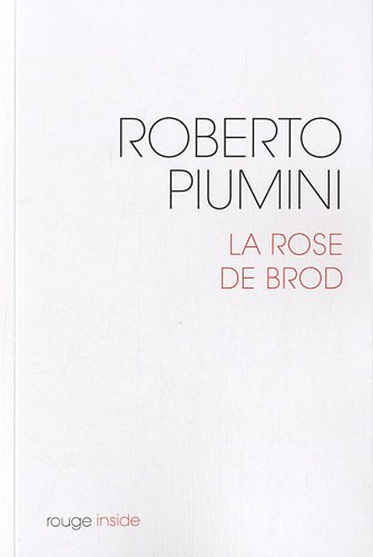 la rose de Brod (9782918226093) by Roberto Piumini