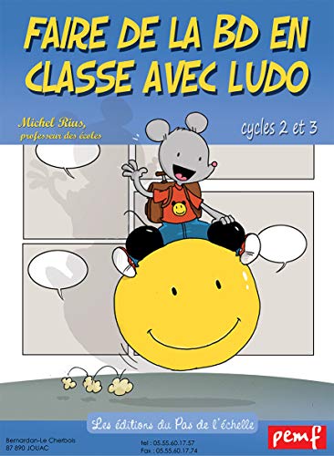 9782918233701: Faire de la BD avec Ludo (French Edition)