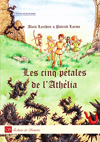 Stock image for Les Cinq Ptales De L'athlia for sale by RECYCLIVRE