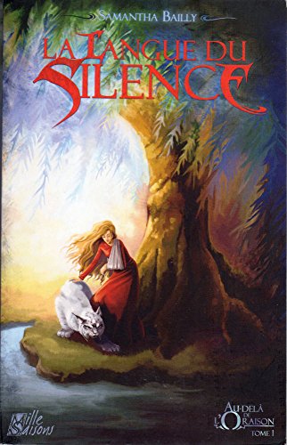 Beispielbild fr Au-del de l'Oraison, Tome 1 : La langue du silence zum Verkauf von Ammareal