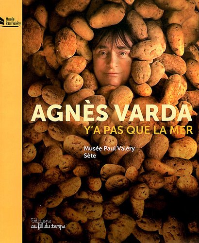Stock image for Agnes Varda , Y'a Pas Que la Mer for sale by Ammareal
