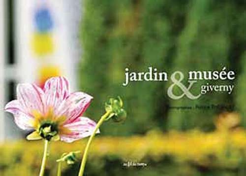 Imagen de archivo de Jardin & Muse de Giverny a la venta por Ammareal