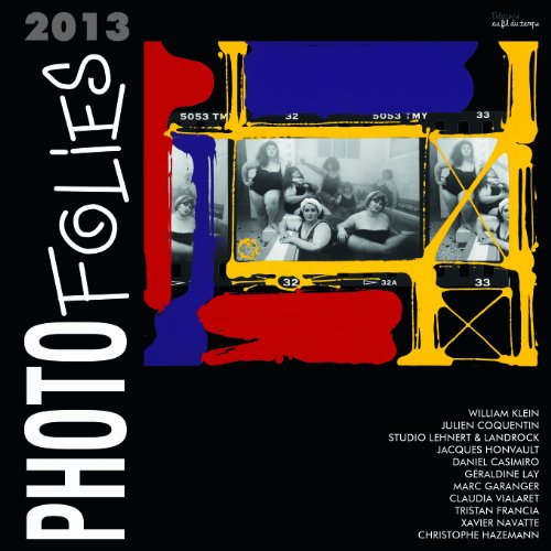 Stock image for Photofolies 2013 for sale by Ammareal