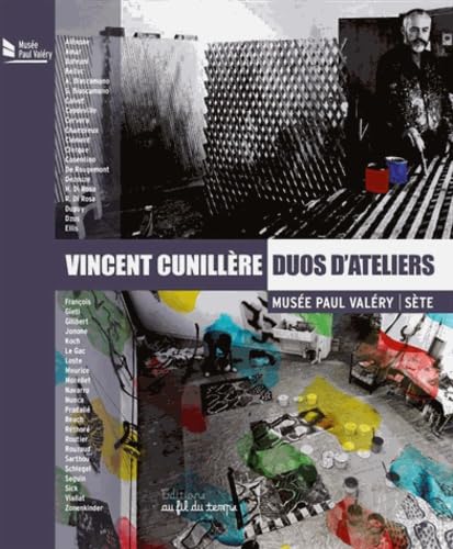 Stock image for VINCENT CUNILLERE - Duos d'ateliers for sale by Ammareal