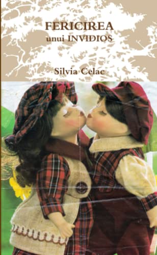 Stock image for FERICIREA UNUI INVIDIOS (Romanian Edition) for sale by Lucky's Textbooks