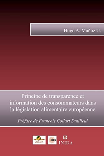 Beispielbild fr Principe de transparence et information des consommateurs dans la lgislation alimentaire europenne zum Verkauf von Ammareal