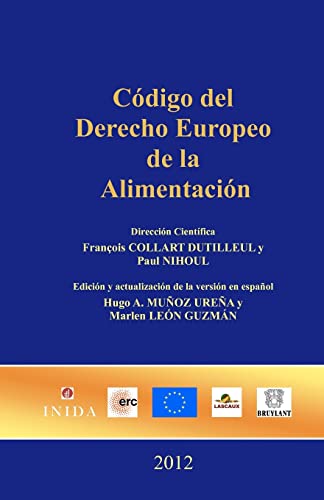 Beispielbild fr Cdigo del Derecho Europeo de la Alimentacin (Spanish Edition) zum Verkauf von Lucky's Textbooks