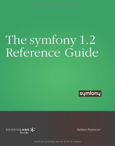 9782918390053: The symfony Reference Guide
