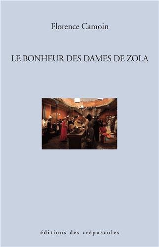 Beispielbild fr Le bonheur des dames de Zola zum Verkauf von medimops