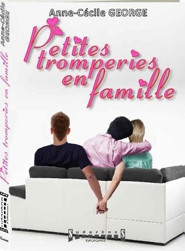Beispielbild fr Petites tromperies en famille zum Verkauf von Librairie Th  la page