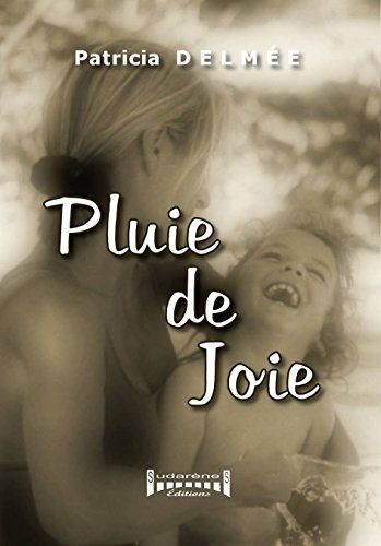 Beispielbild fr Pluie de joie zum Verkauf von Ammareal