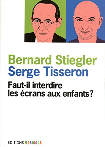 Beispielbild fr Faut-il interdire les crans aux enfants ? zum Verkauf von medimops