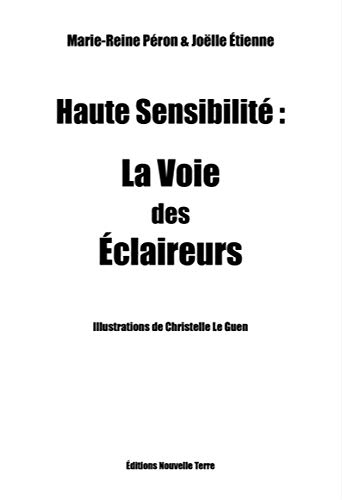 Beispielbild fr Haute Sensibilite - la Voie des Eclaireurs zum Verkauf von medimops