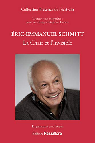 Beispielbild fr Eric-Emmanuel Schmitt : la chair et l'invisible (French Edition) zum Verkauf von Gallix