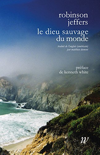 Beispielbild fr Le dieu sauvage du monde zum Verkauf von Revaluation Books