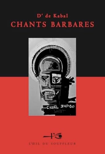 Stock image for Chants barbares D' de Kabal for sale by LIVREAUTRESORSAS