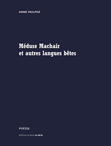 Beispielbild fr Mduse Machair: et autres langues btes zum Verkauf von Gallix