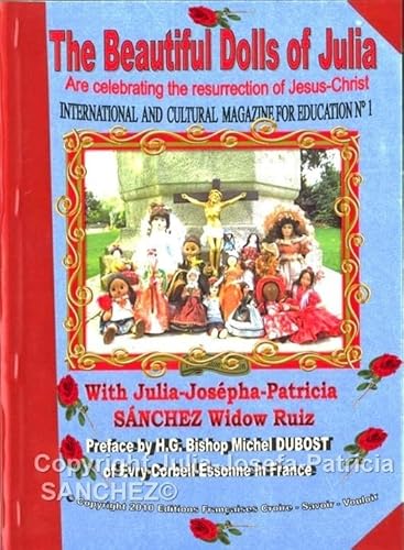 9782918537021: International and Cultural Magazine for Education (No. 1) (The Dolls of Julia are Celebrating the Resurrection of Jesus-Christ)