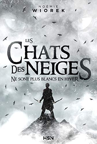 Beispielbild fr Les chats des neiges ne sont plus blancs en hiver zum Verkauf von medimops