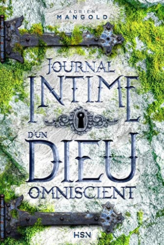 Beispielbild fr Journal intime d'un dieu omniscient zum Verkauf von Librairie Th  la page
