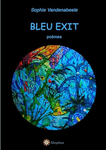 Imagen de archivo de Bleu exit a la venta por medimops