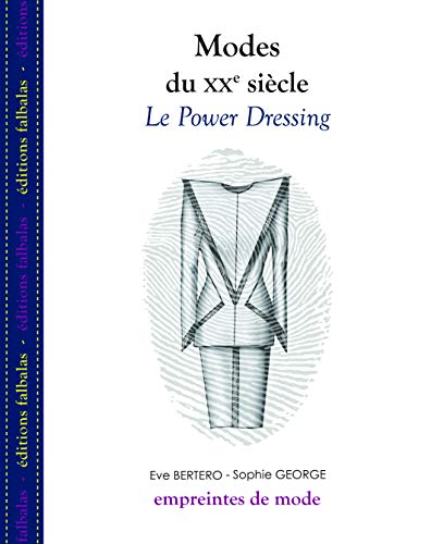 Imagen de archivo de Modes du XX si cle: le Power Dressing a la venta por Hennessey + Ingalls