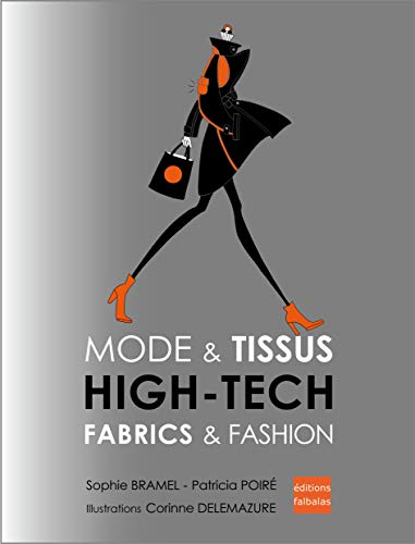 Beispielbild fr Mode & Tissus : High-Tech zum Verkauf von Ammareal