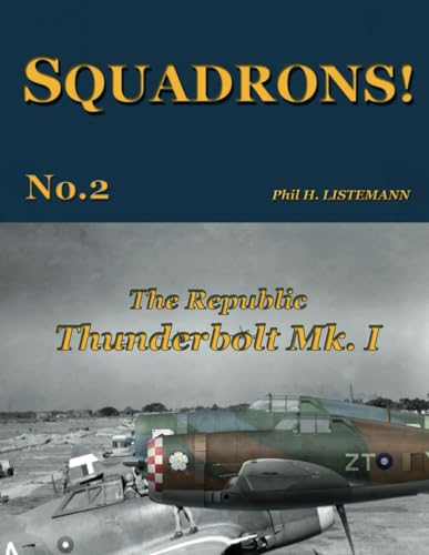9782918590361: The Republic Thunderbolt Mk.I
