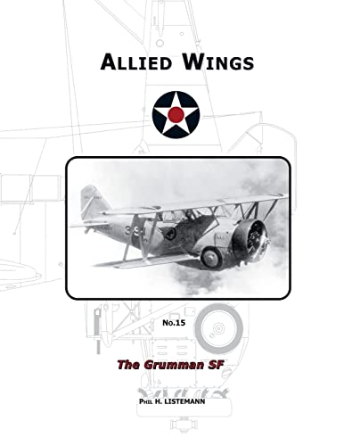 Beispielbild fr The Grumman SF (Allied Wings) zum Verkauf von Book Deals