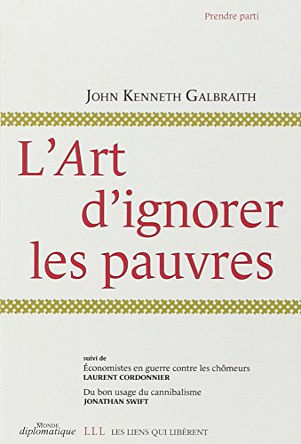 Stock image for L'art d'ignorer les pauvres for sale by MusicMagpie
