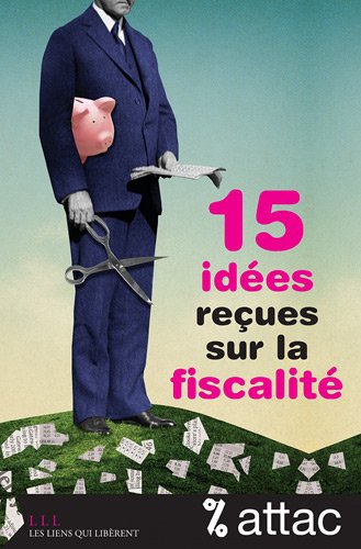 Stock image for 15 ides reues sur la fiscalit for sale by medimops