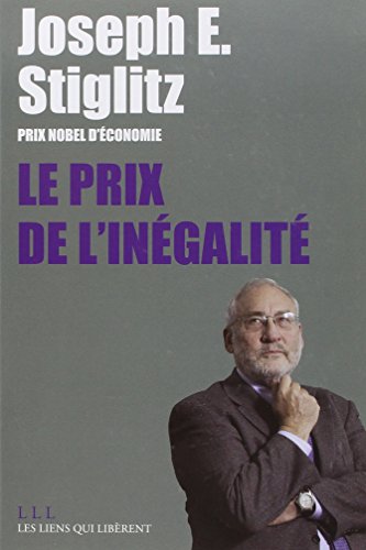 Imagen de archivo de LE PRIX DE L'INEGALITE a la venta por Bibliofolie