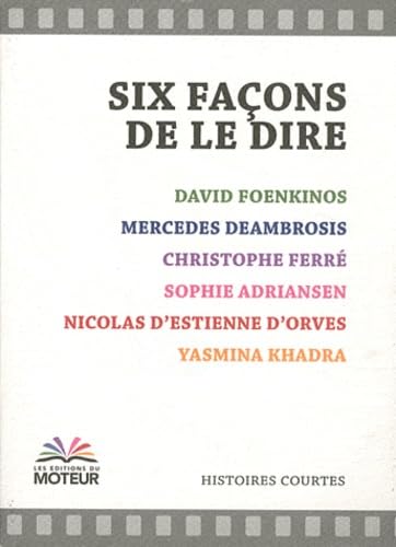 Beispielbild fr Six faons de le dire zum Verkauf von Ammareal