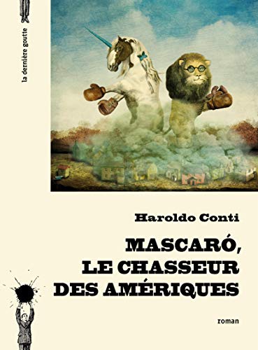 Stock image for Mascaro, le chasseur des Amriques for sale by medimops