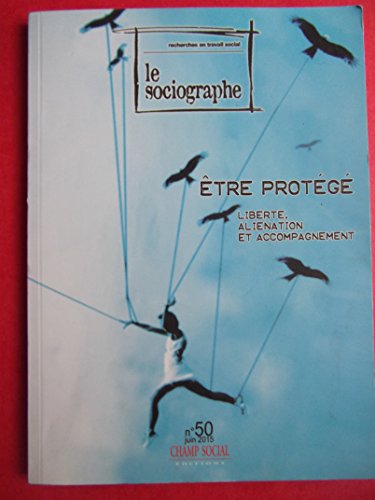 Beispielbild fr Le Sociographe N 50, tre Protege zum Verkauf von medimops