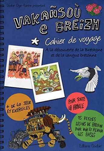 Beispielbild fr Vakansou e breizh, cahier de voyage zum Verkauf von medimops