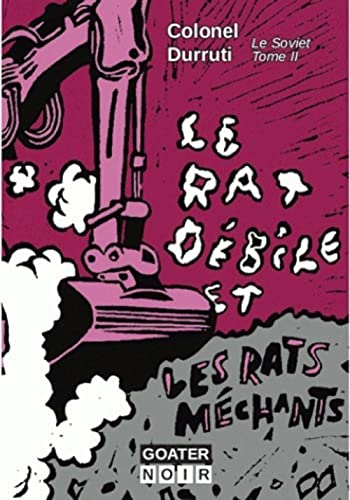 9782918647454: Le rat dbile et les rats mchants