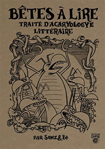 Beispielbild fr Betes a lire Un traite d'acaryologye litteraire zum Verkauf von Librairie La Canopee. Inc.
