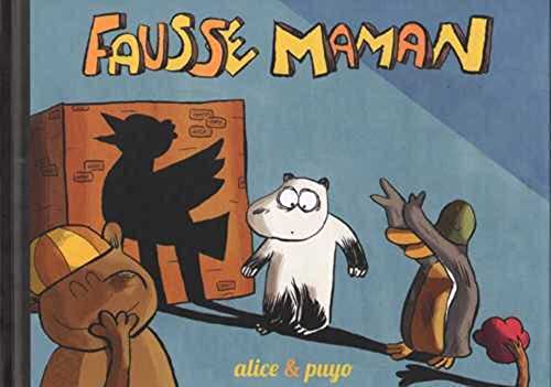 Beispielbild fr Fausse maman (cartonn) Alice et Puyo zum Verkauf von BIBLIO-NET