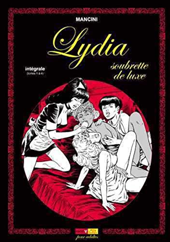 Beispielbild fr Lydia Soubrette de Luxe Intgrale (T.1  4) zum Verkauf von Gallix