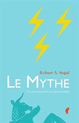 Imagen de archivo de Le Mythe : Une introduction a la venta por Revaluation Books