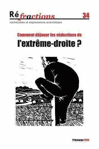 9782918697107: T34 - refractions n 34. comment dejouer les seductions de l'extrme-droite ?