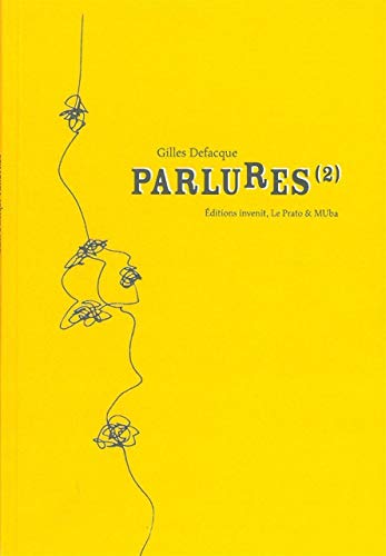 Beispielbild fr Parlures (2): Journal d'un quelqu'un zum Verkauf von Ammareal