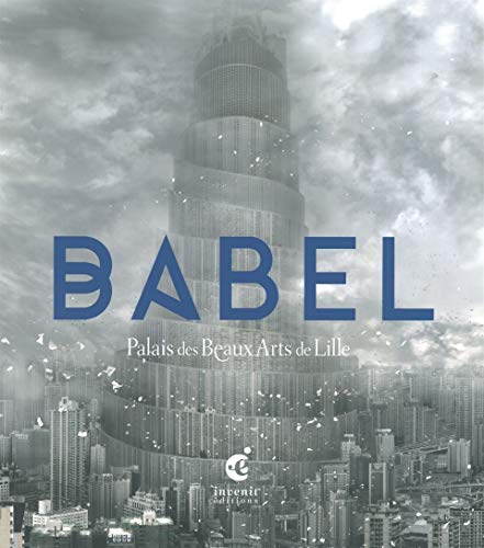 9782918698449: Babel: Palais des Beaux Arts de Lille
