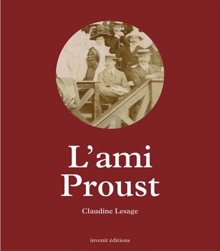 9782918698753: L' Ami Proust