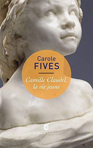Beispielbild fr Camille Claudel,La Vie Jeune zum Verkauf von Ammareal