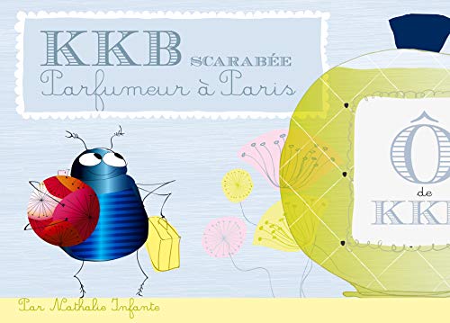 Imagen de archivo de KKB scarabe parfumeur  Paris a la venta por medimops