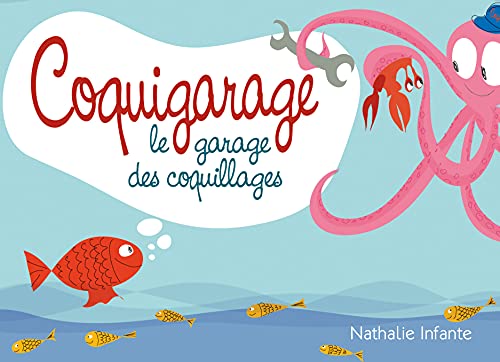 9782918717027: Coquigarage le Garage des Coquillages Grand Format